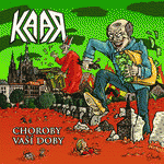 Kaar : Choroby vaší doby